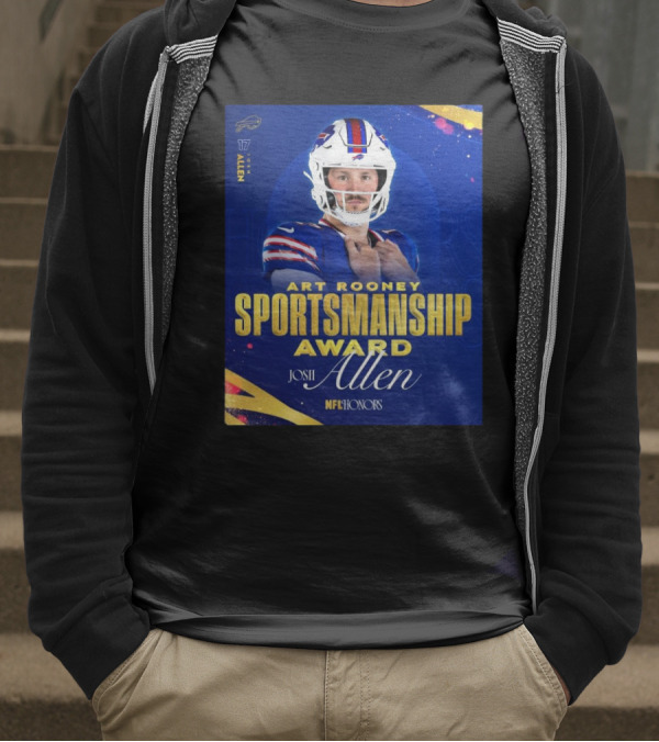 Buffalo Bills Josh Allen Art Rooney Sportsmanship Award NFL Honors Nicest Guy In The League T-Shirt