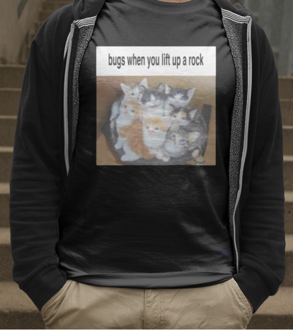 Bugs When You Lift Up A Rock Cringey T-Shirt