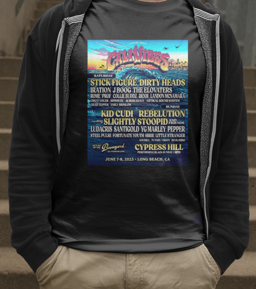 Cali Vibes June 7 8 2025 Long Beach CA Saturday Stick Figure Dirty Heads Sunday Kid Cudi Rebelution Slightly Stoopid T-Shirt