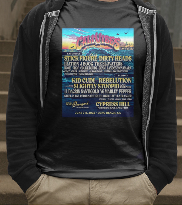 Cali Vibes June 7 8 2025 Long Beach CA Saturday Stick Figure Dirty Heads Sunday Kid Cudi Rebelution Slightly Stoopid T-Shirt