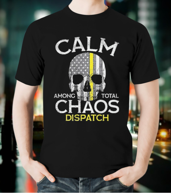 Calm Among Total Chaos 911 Dispatcher Us Flag T-Shirt