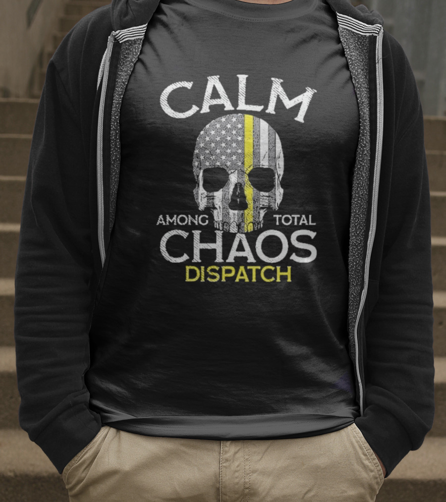 Calm Among Total Chaos 911 Dispatcher Us Flag T-Shirt