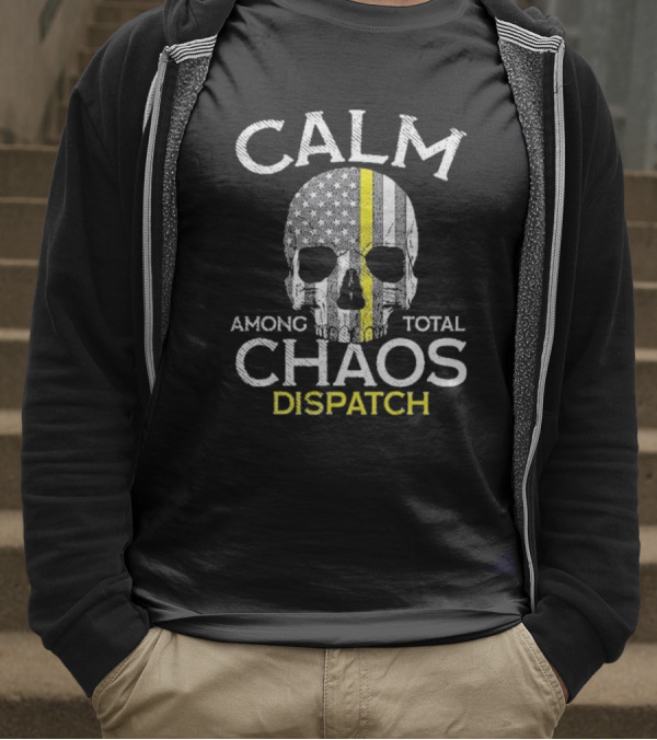 Calm Among Total Chaos 911 Dispatcher Us Flag T-Shirt