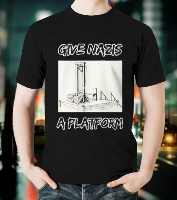Camp Callout Give Nazis A Platform T-Shirt