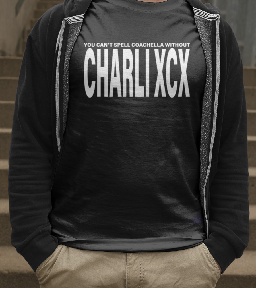 Charli XCX You Can’t Spell Coachella Without T-Shirt
