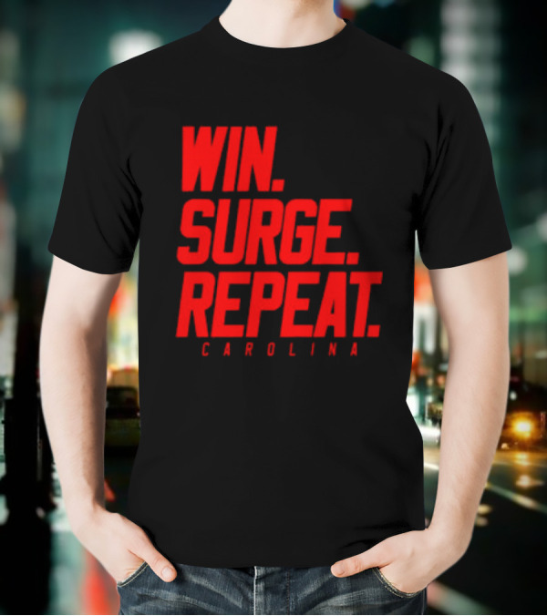 Carolina Hurricanes Win Surge Repeat T-Shirt