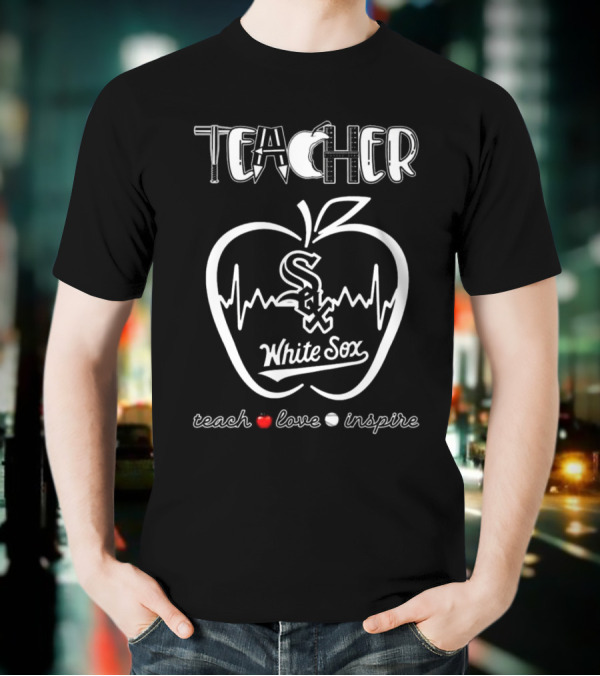 Chicago White Sox Teach Love Inspire 2025 T-Shirt