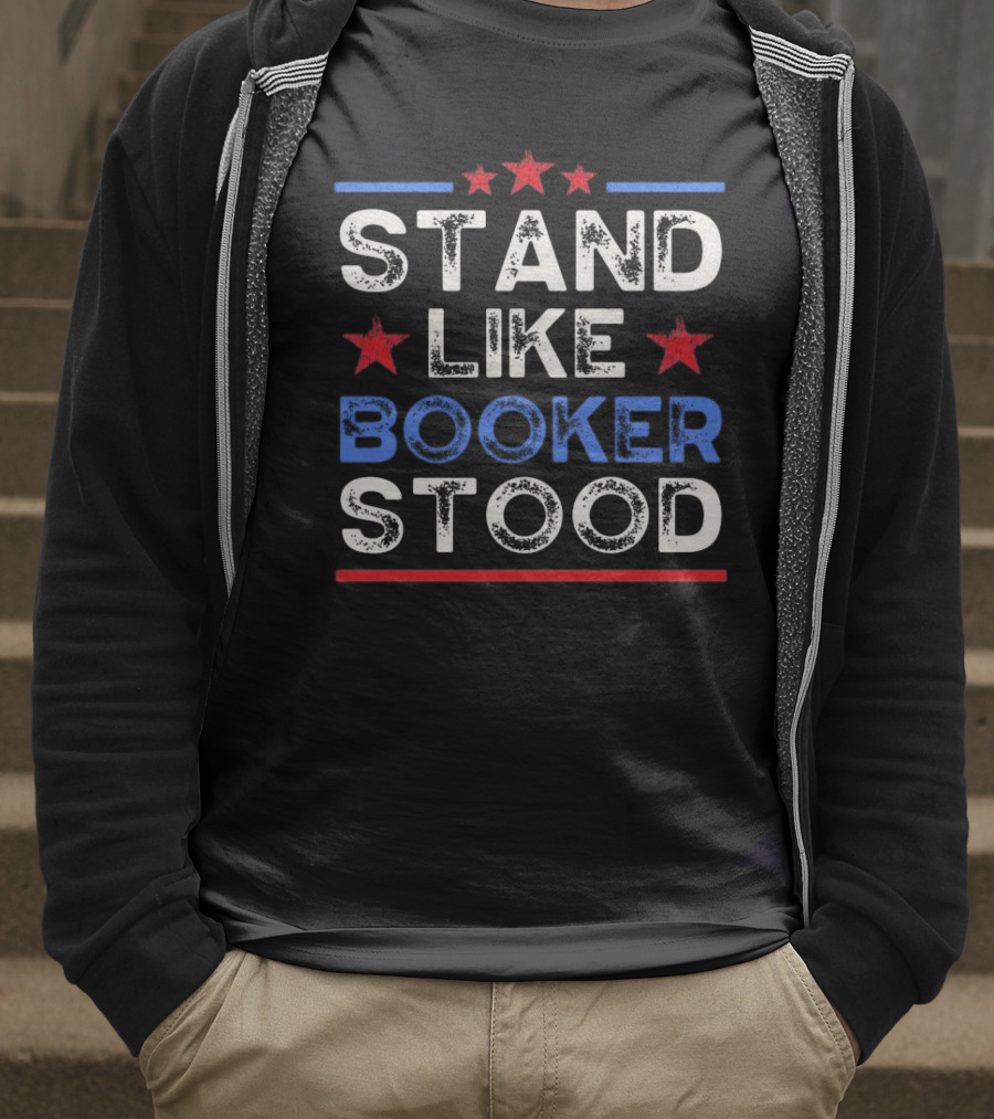 STAND LIKE BOOKER STOOD Red White Blue Stars T-Shirt
