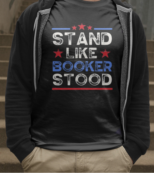 STAND LIKE BOOKER STOOD Red White Blue Stars T-Shirt