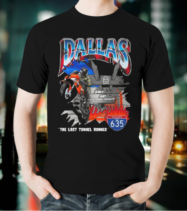 Dallas Ghost Racing The Last Tunnel Runner T-Shirt