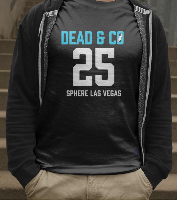 Dead & Company Sphere Las Vegas 2025 I Need A Miracle T-Shirt