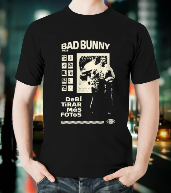 Debí Tirar Más Fotos 2025 T-Shirt