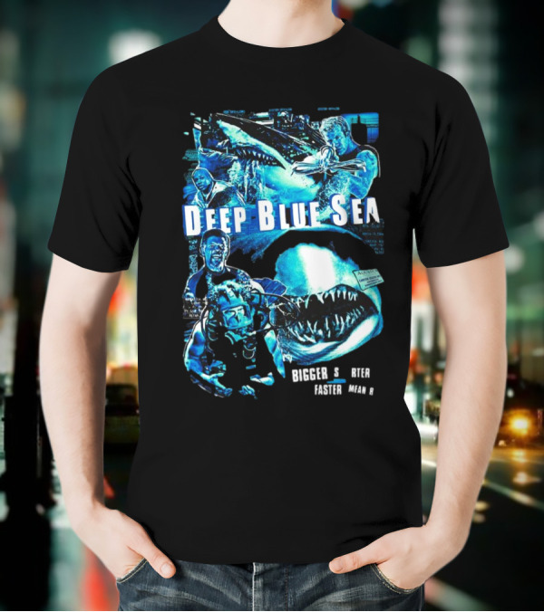 Deep Blue Sea Bigger Smarter Faster Meaner T-Shirt
