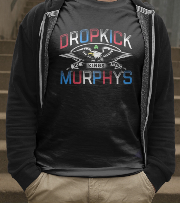 Dropkick Murphys No Kings Here T-Shirt