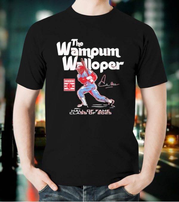 Dick Allen The Wampum Walloper Hall Of Fame Class Of 2025 T-Shirt