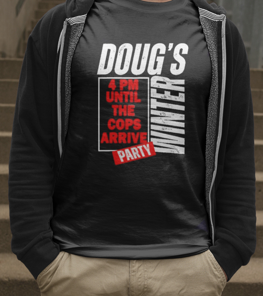 Dougs Winter Party February T-Shirt