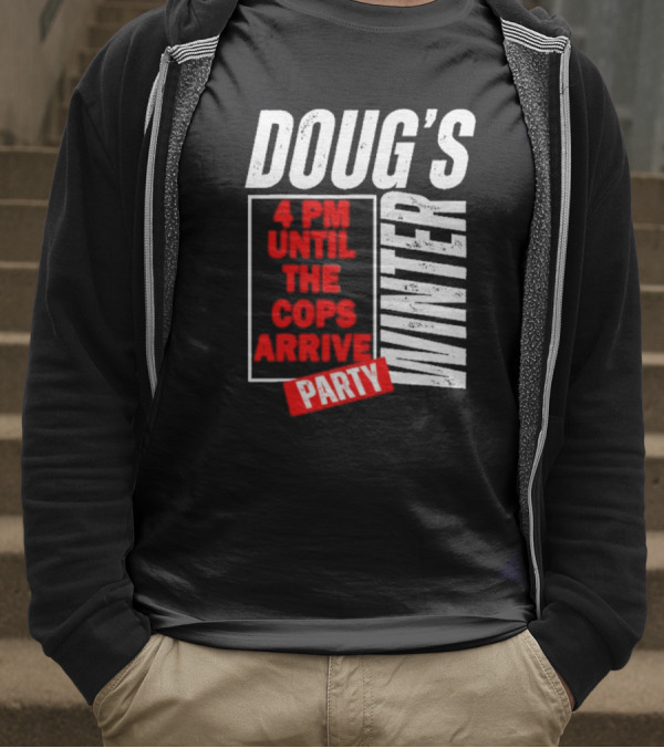 Dougs Winter Party February T-Shirt