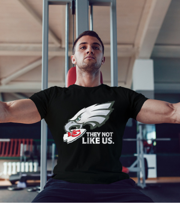 Eagles Beat Chiefs They Not Like Us T-Shirt