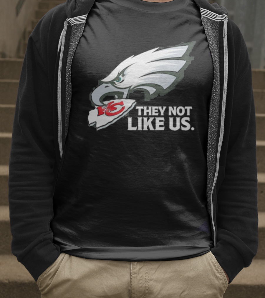 Eagles Beat Chiefs They Not Like Us T-Shirt