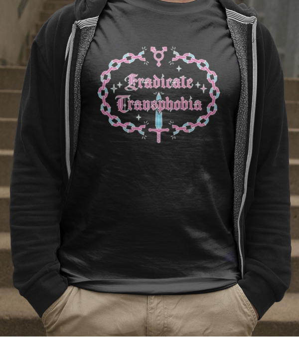 Eradicate Transphobia T-Shirt