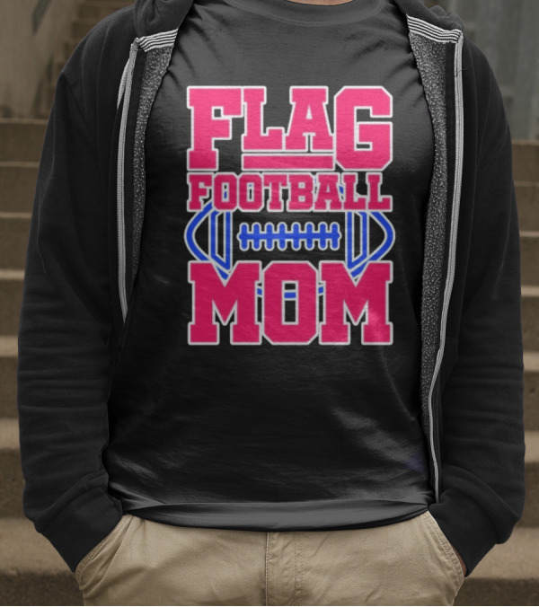 Flag Football Mom For Players T-Shirt