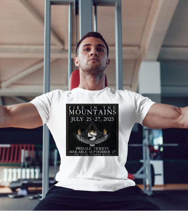 FIre In The Mountains Red Eagle Campground In The Blackfeet Nation Montana July 25-27 2025 T-Shirt