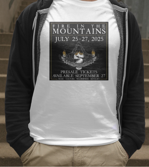 FIre In The Mountains Red Eagle Campground In The Blackfeet Nation Montana July 25-27 2025 T-Shirt