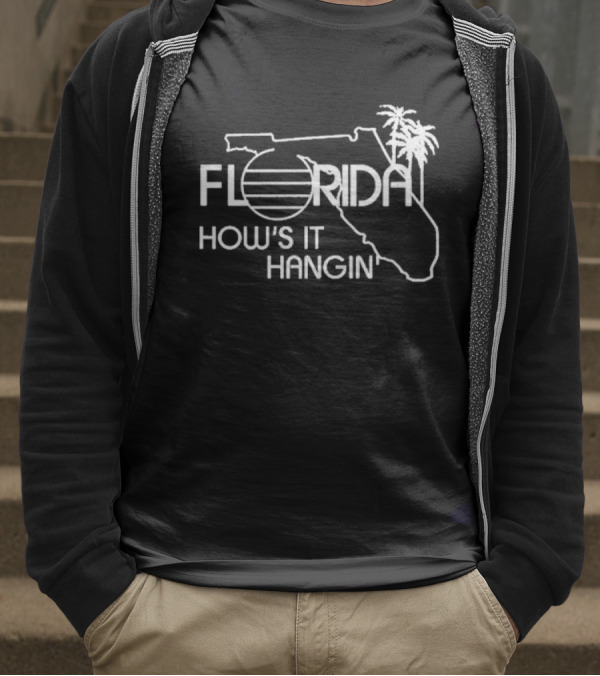 Florida How’s It Hangin’ T-Shirt