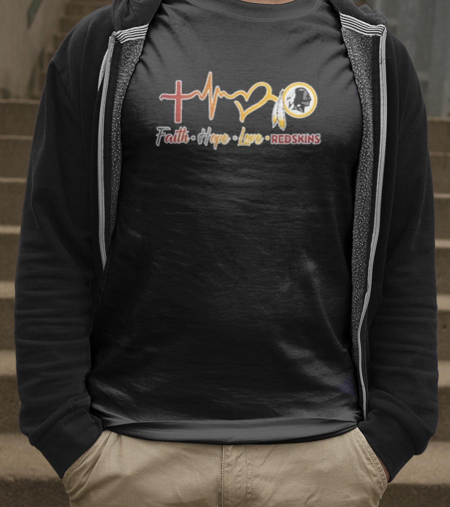 Faith Hope Love Washington Redskins T-Shirt