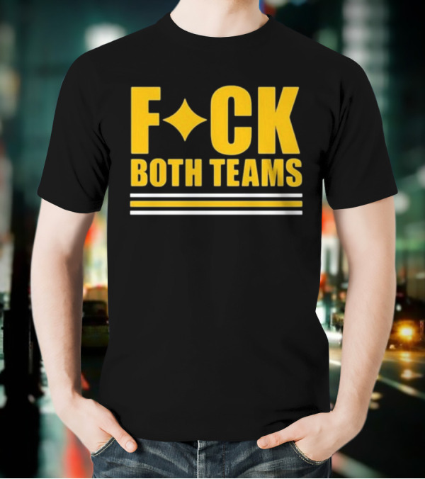 Fuck Both Teams Matt Light T-Shirt