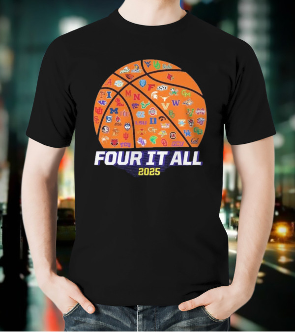 Four It All March Madness 2025 Women’s Basketball Logos T-Shirt
