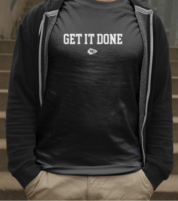 Get It Done Kansas City Chiefs T-Shirt