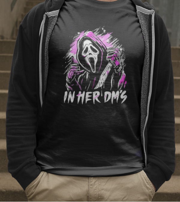 Ghost Face In Her Dm’s T-Shirt