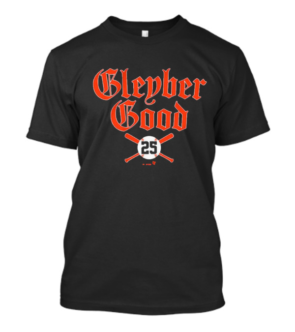 Gleyber Torres Gleyber Good Detroit Tigers MLB 2025 T-Shirt