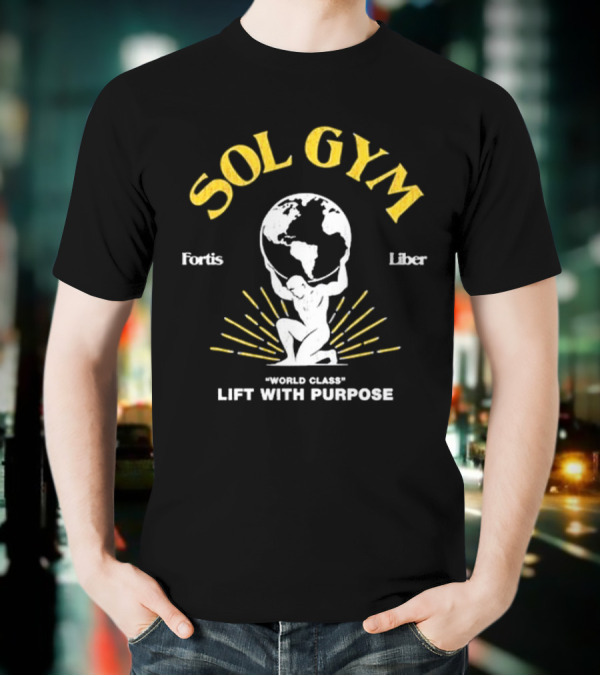 Glyph Sol Gym Fortis Liber World Class Lift With Purpose T-Shirt