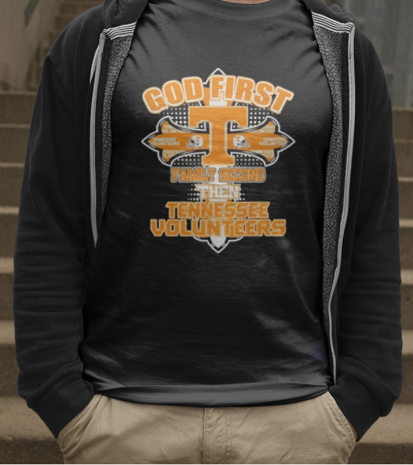 God First Family Second Then Tennessee Volunteers 2025 T-Shirt