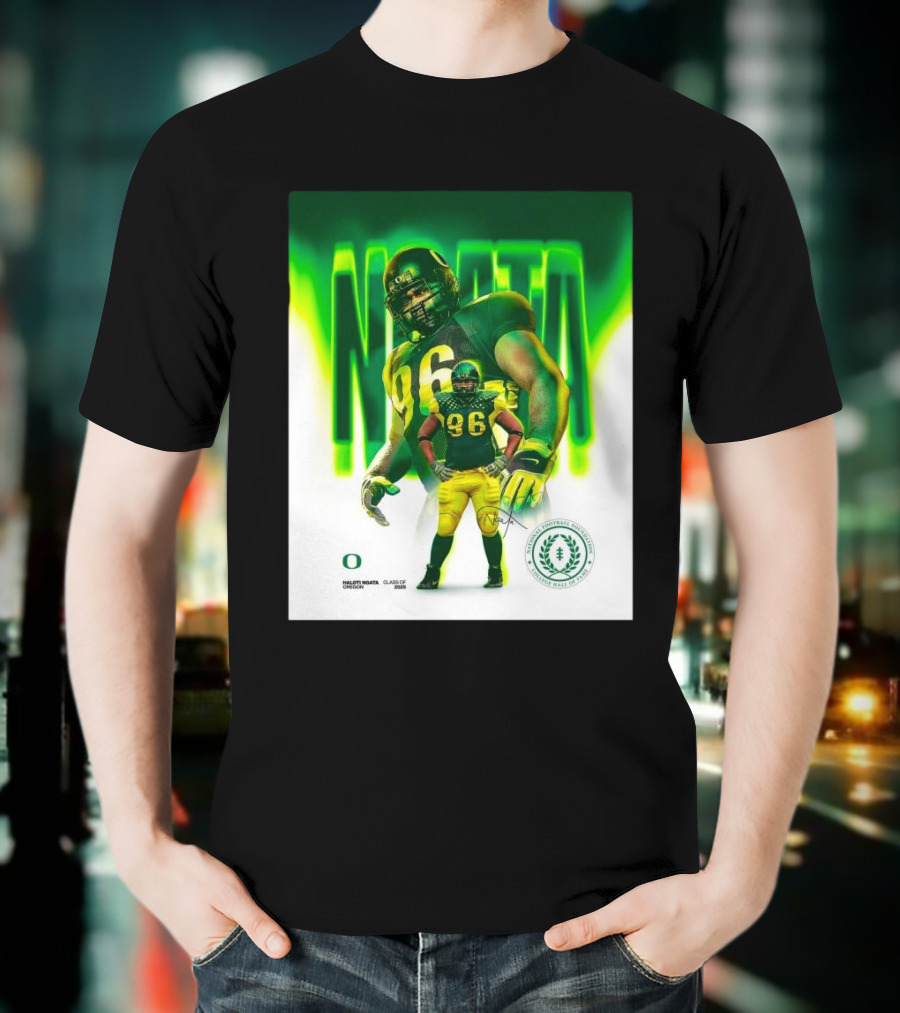 Haloti Ngata Oregon Ducks Football Inducted Into The College Football Hall Of Fame Of The Class Of 2025 T-Shirt