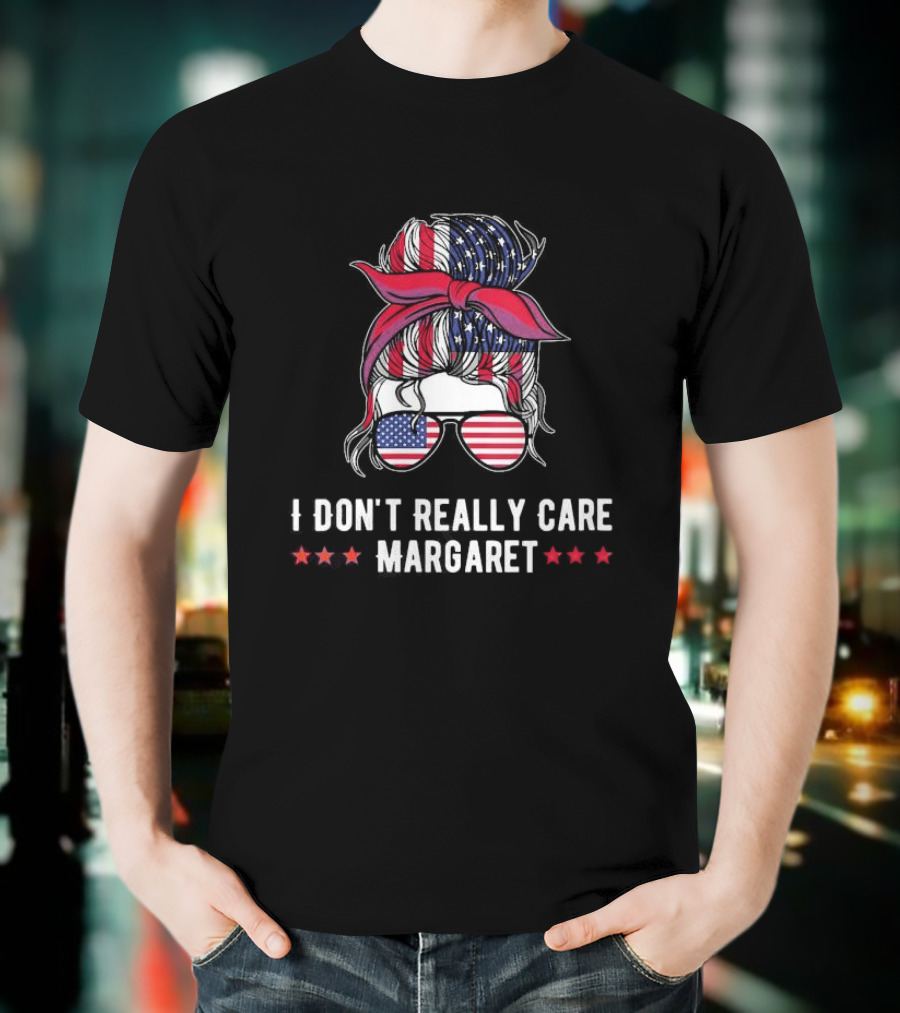 I Don’t Really Care Margaret American Flag Jd Vance T-Shirt