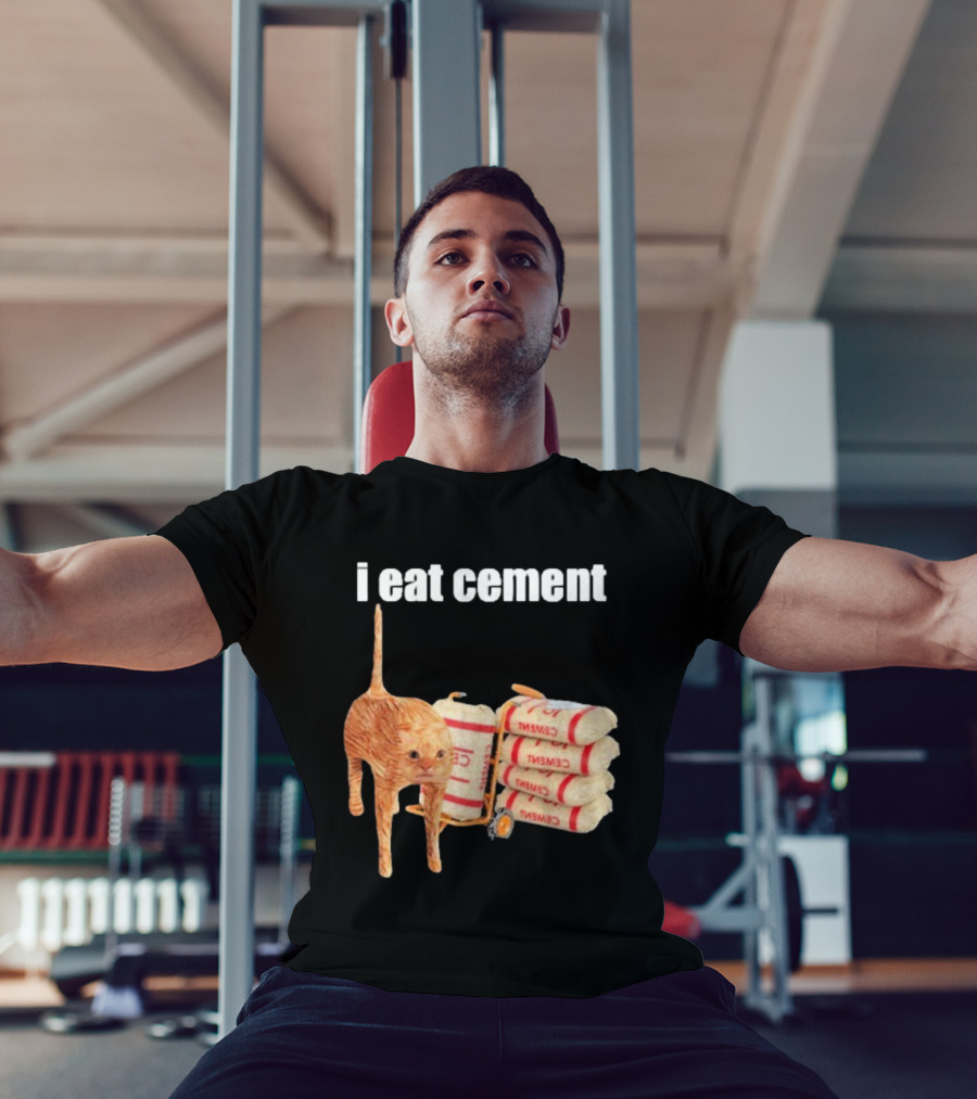 I Eat Cement Cat T-Shirt