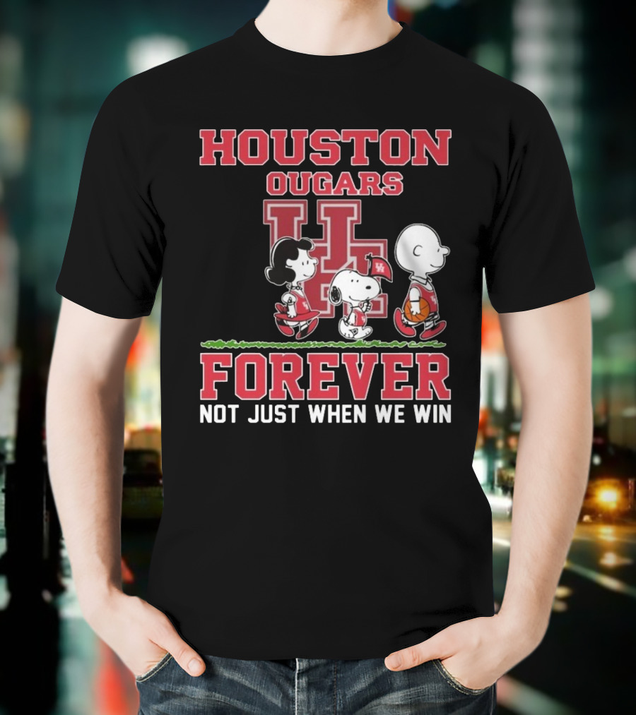 Houston Cougars X Peanuts Forever Not Just When We Win 2025 T-Shirt
