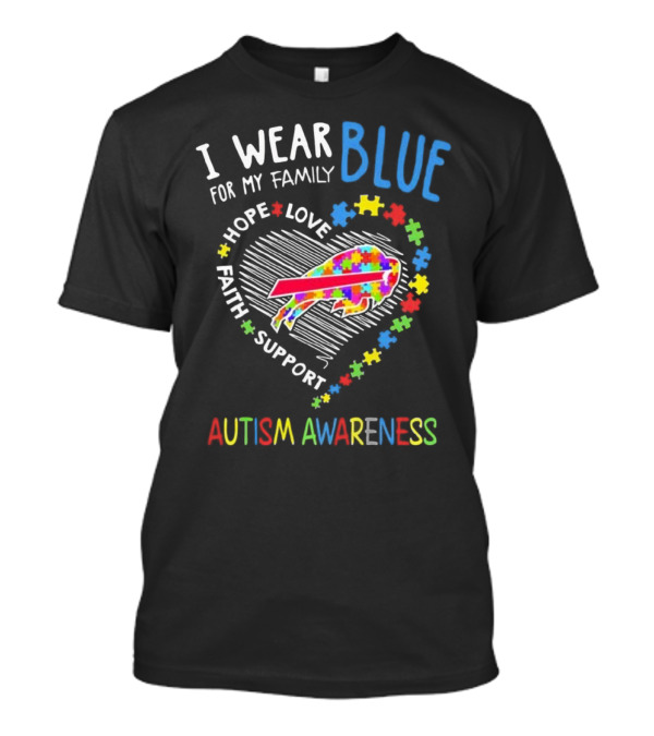 I Wear Blue For My Family Autism Awareness T-Shirt