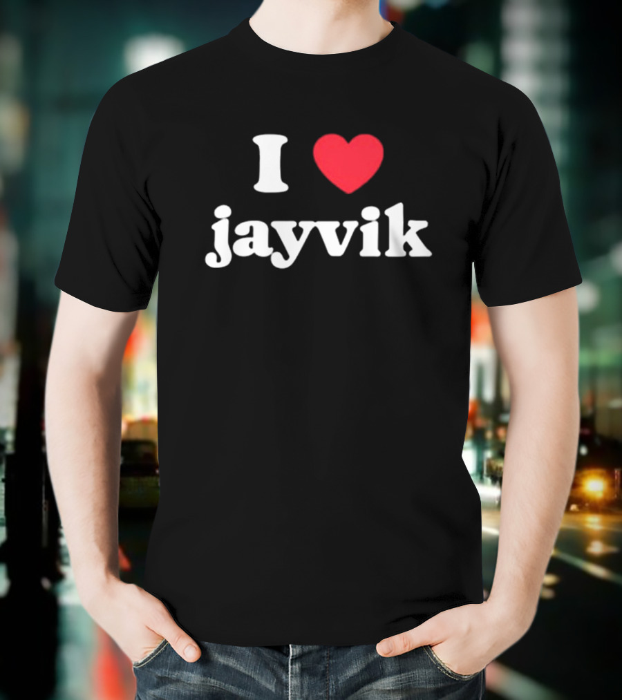 I Love Jayvik T-Shirt