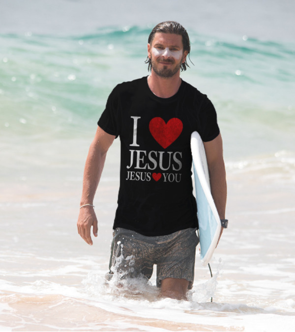 I Love Jesus Jesus Loves You T-Shirt