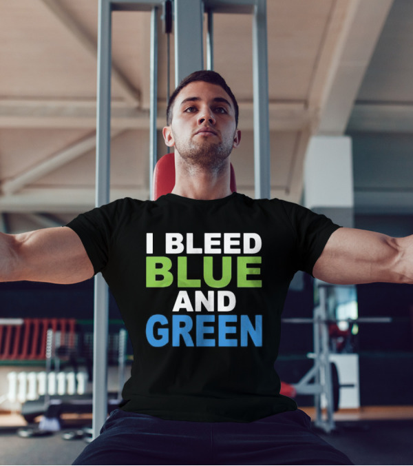I Bleed Blue And Green T-Shirt