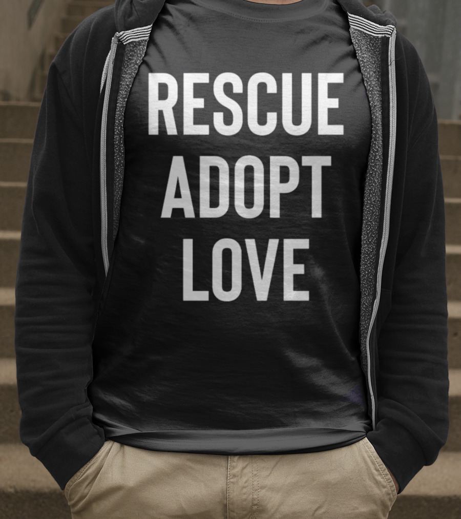 Rescue Adopt Love Animal Shelter Support T-Shirt