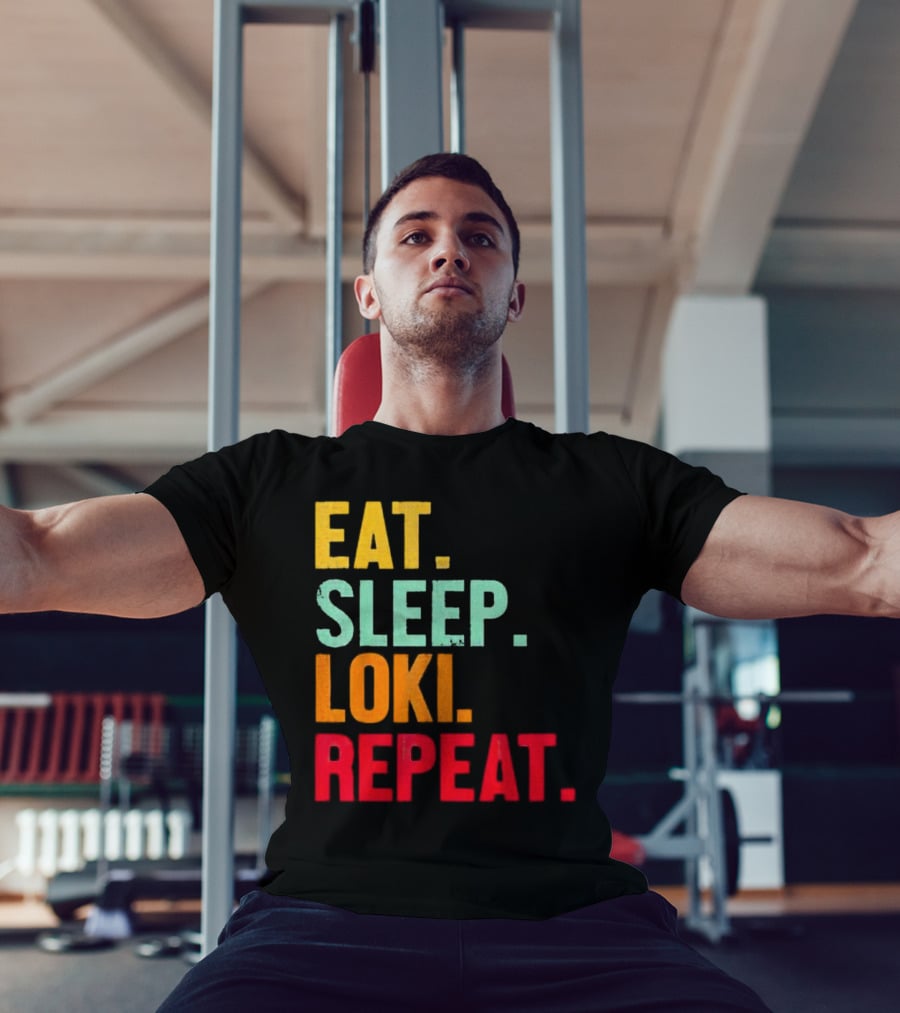 Eat Sleep Loki Repeat Marvel Fans Fandom Phrase T-Shirt