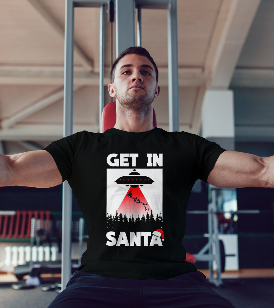 Get In Santa UFO Alien With Reindeer Christmas Abduction T-Shirt