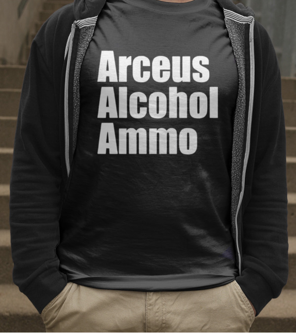 Arceus Alcohol Ammo Black Bold Text Block T-Shirt