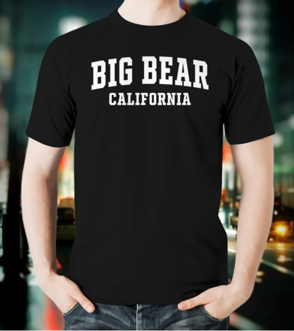 Big Bear California Bold Text Arch T-Shirt