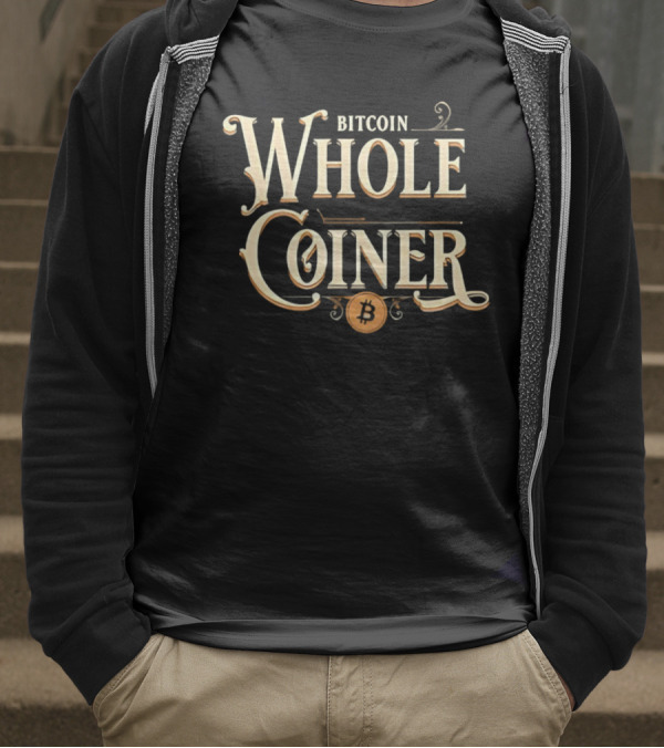 Bitcoin Whole Coiner Crypto T-Shirt
